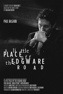 A Little Place Off the Edgware Road (2014) A Little Place Off the Edgware Road (2014)