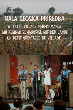 A Little Village Performance (1971) A Little Village Performance (1971)