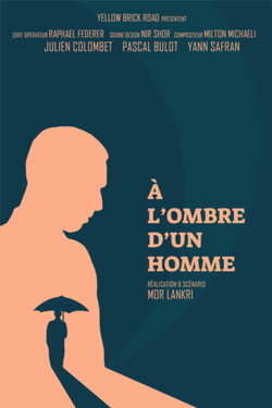 A L'ombre D'un Homme (2021) A L'ombre D'un Homme (2021)