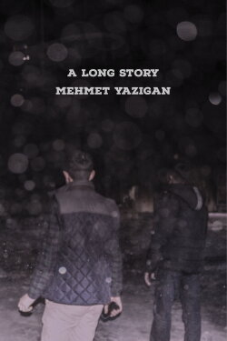 A Long Story (2019) A Long Story (2019)