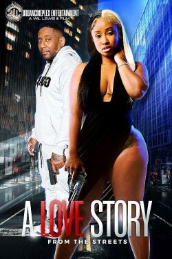 A Love Story from the Streets (2023) A Love Story from the Streets (2023)