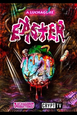 A Luchagore Easter (2016)
