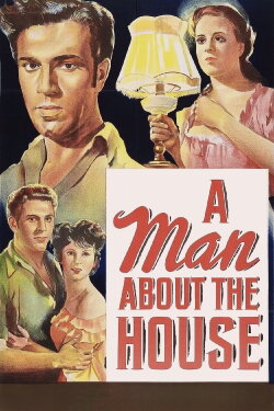 A Man About the House (1947) A Man About the House (1947)