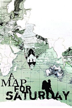 A Map For Saturday (2007) A Map For Saturday (2007)