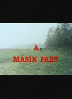 A másik part (1983) A másik part (1983)