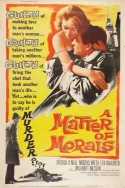 A Matter of Morals (1961) A Matter of Morals (1961)