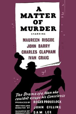 A Matter of Murder (1949) A Matter of Murder (1949)
