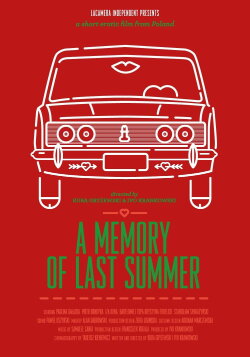 A Memory of Last Summer (2013) A Memory of Last Summer (2013)