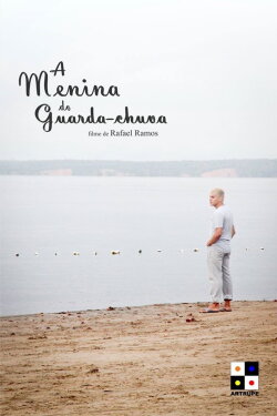 A Menina do Guarda-Chuva (2015) A Menina do Guarda-Chuva (2015)
