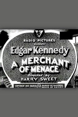 A Merchant of Menace (1933) A Merchant of Menace (1933)