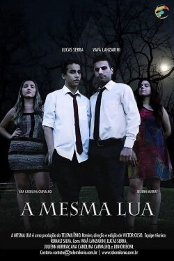 A Mesma Lua (2016)