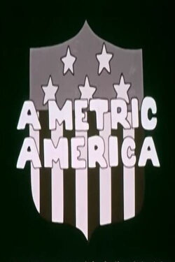 A Metric America (1973) A Metric America (1973)