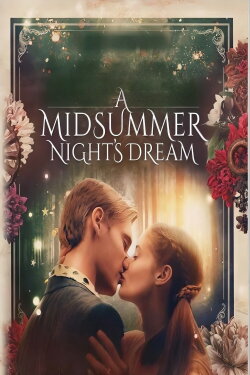 A Midsummer Night's Dream (2022) A Midsummer Night's Dream (2022)