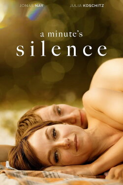 A Minute’s Silence (2016) A Minute’s Silence (2016)