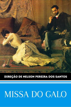 A Missa do Galo (1982) A Missa do Galo (1982)