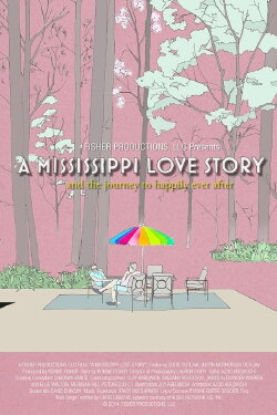 A Mississippi Love Story (2014) A Mississippi Love Story (2014)