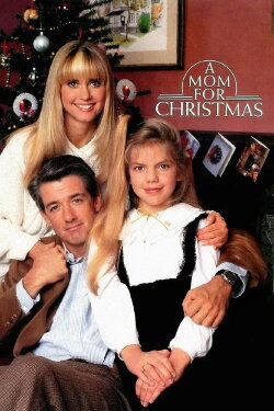 A Mom for Christmas (1990) A Mom for Christmas (1990)