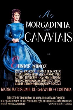 A Morgadinha dos Canaviais (1949) A Morgadinha dos Canaviais (1949)