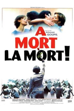 À mort la mort ! (1999) À mort la mort ! (1999)
