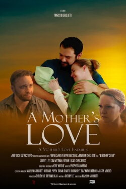 A Mother's Love (2022) A Mother's Love (2022)