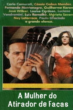 A Mulher do Atirador de Facas (1984) A Mulher do Atirador de Facas (1984)
