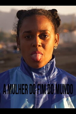 A Mulher do Fim do Mundo (2018) A Mulher do Fim do Mundo (2018)