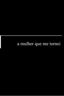 A Mulher Que Me Tornei (2020) A Mulher Que Me Tornei (2020)
