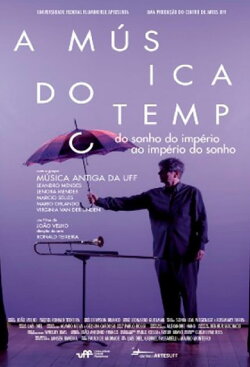 A música do tempo - Do sonho do império ao império do sonho (2018) A música do tempo - Do sonho do império ao império do sonho (2018)