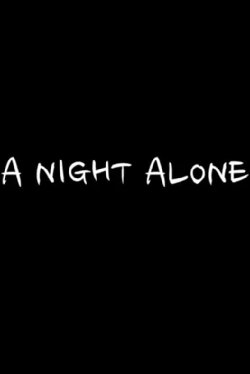 A Night Alone (2018)
