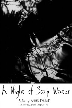 A Night of Soap Water (2021) A Night of Soap Water (2021)