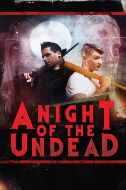 A Night of the Undead (2022) A Night of the Undead (2022)