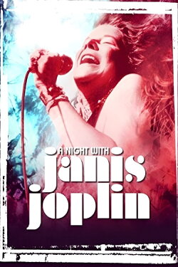 A Night with Janis Joplin (2019) A Night with Janis Joplin (2019)