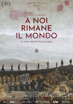 A noi rimane il mondo (2023) A noi rimane il mondo (2023)
