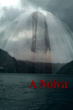 A Noiva (2007) A Noiva (2007)
