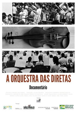 A Orquestra das Diretas (2022) A Orquestra das Diretas (2022)