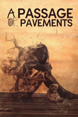 A Passage of Pavements (2018) A Passage of Pavements (2018)