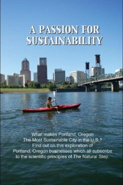 A Passion for Sustainability (2008) A Passion for Sustainability (2008)