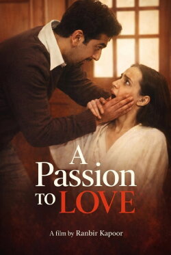 A Passion to Love (2002) A Passion to Love (2002)