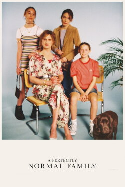 A Perfectly Normal Family (2020) A Perfectly Normal Family (2020)