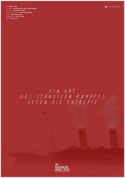 A Place of Constant Struggle Against Entropy (2022) A Place of Constant Struggle Against Entropy (2022)