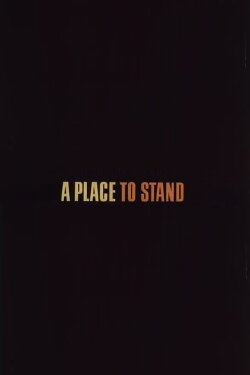 A Place to Stand (1967) A Place to Stand (1967)