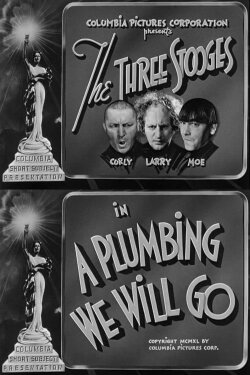 A Plumbing We Will Go (1940) A Plumbing We Will Go (1940)