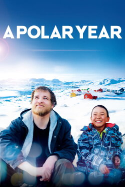 A Polar Year (2018) A Polar Year (2018)