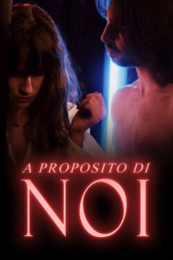 A proposito di noi (2021) A proposito di noi (2021)