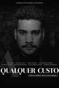 A Qualquer Custo (2019)