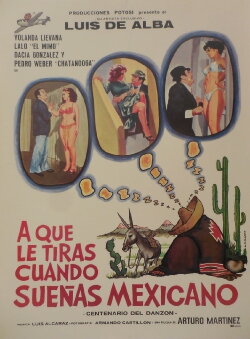 ¿A qué le tiras cuando sueñas... mexicano? (1980) ¿A qué le tiras cuando sueñas... mexicano? (1980)