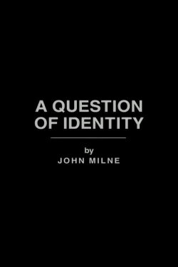 A Question of Identity (1992) A Question of Identity (1992)