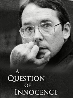 A Question of Innocence (2014) A Question of Innocence (2014)