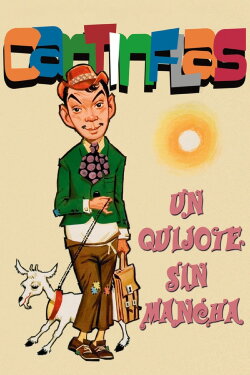 A Quixote Without La Mancha (1969) A Quixote Without La Mancha (1969)