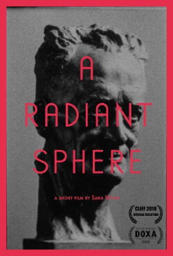 A Radiant Sphere (2019) A Radiant Sphere (2019)